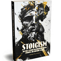 Stoicism: 365 Daily Lessons for Motivation, Mental Strength